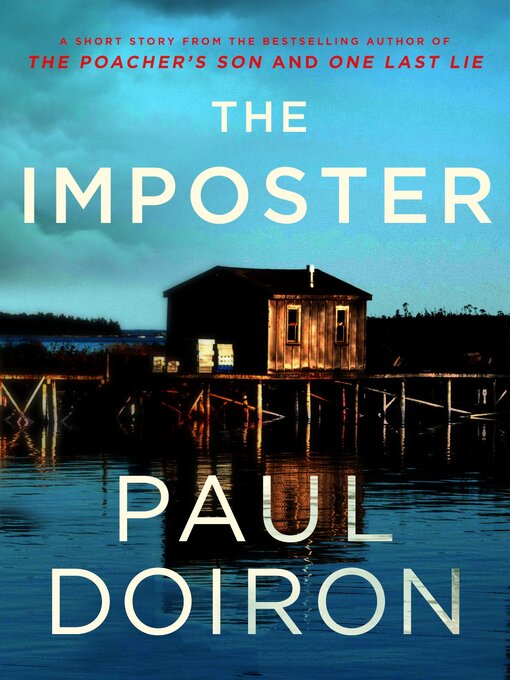 Title details for The Imposter by Paul Doiron - Available